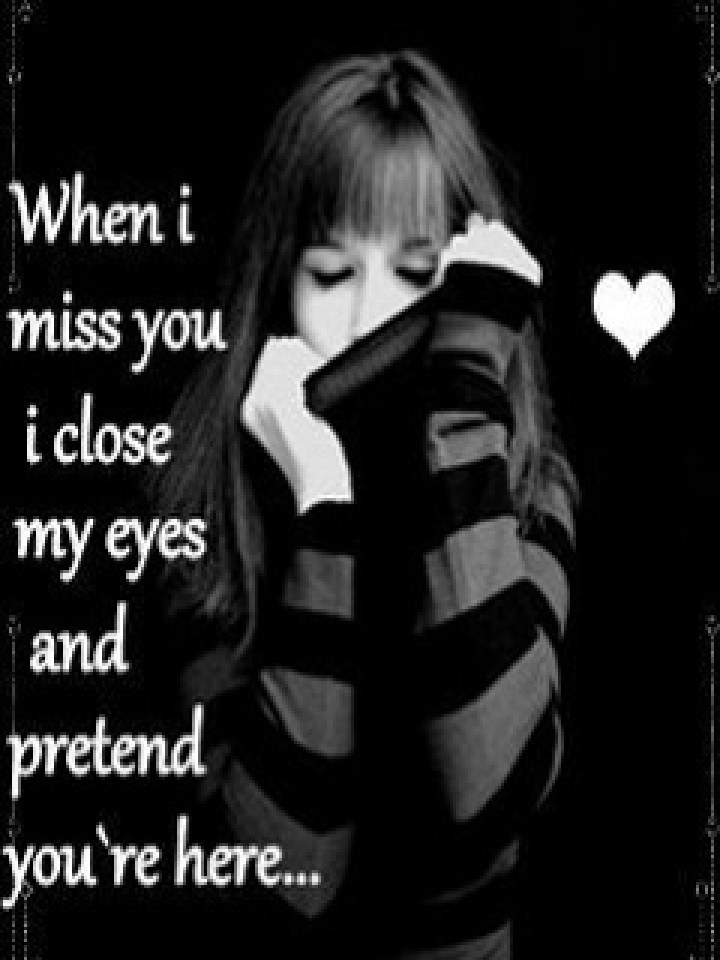 Download I miss you love - Love and hurt quotes for your mobile cell phone