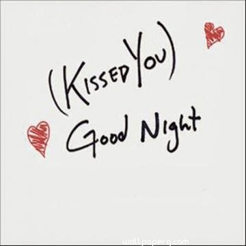 Kissed you good night wallpaper for girlfriend and boyfriend