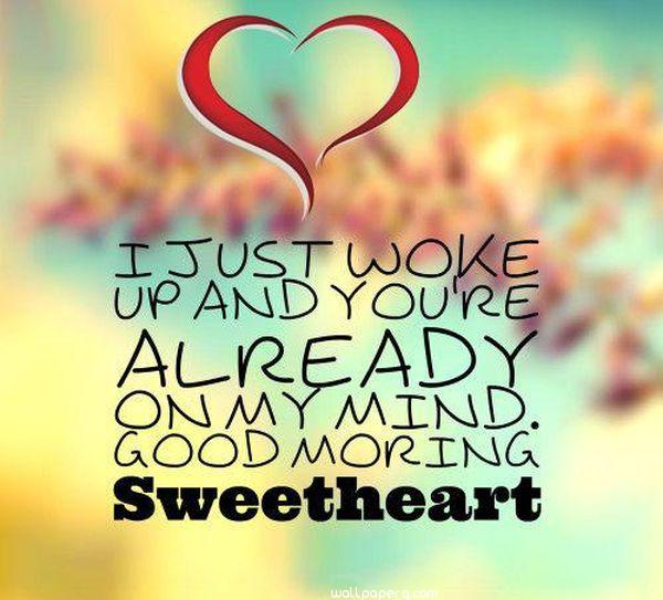 Good morning sweetheart q