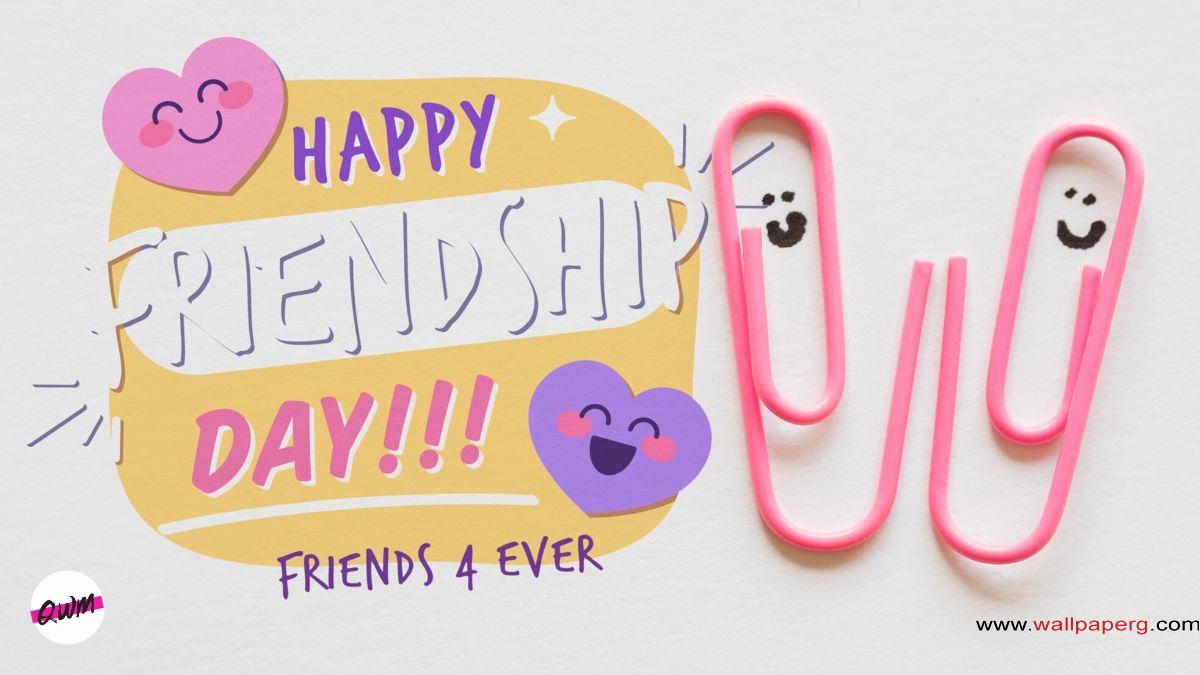 Friends 4 every happy friendship day