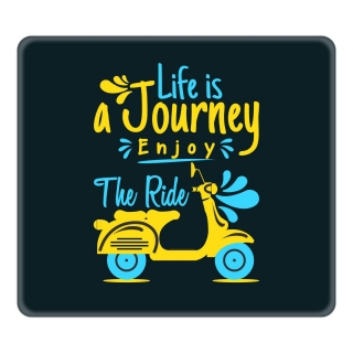 Life is journey enjoy the