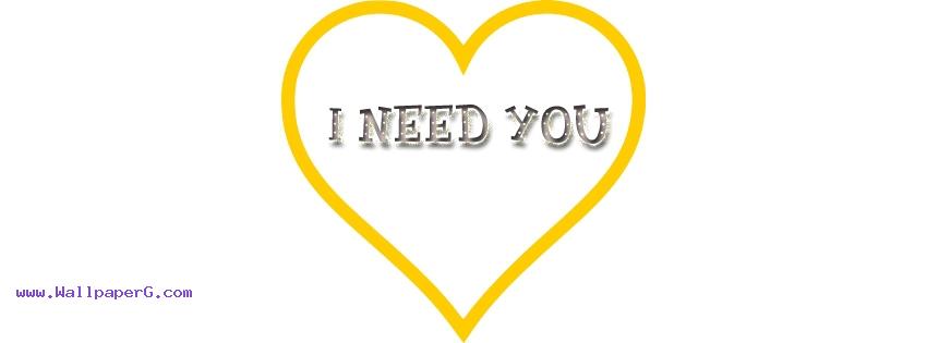 I need you fb cover