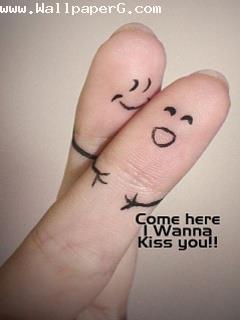 Come here i wanna kiss you