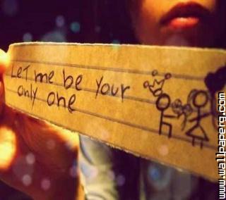 Your only one