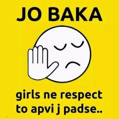 Jo baka girls ko respect 