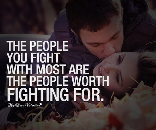 Love worth for fighting quote image