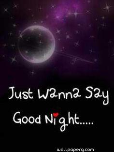 Just wanna say good night