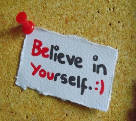 Believe yourself