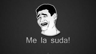 Me la suda