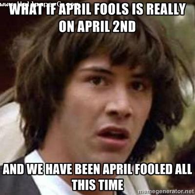 A day of april fool