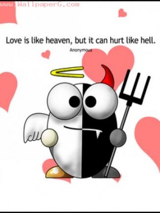 Love is like heaven but