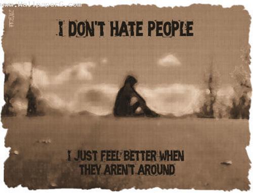 I do not hate people