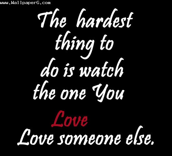 Your love with someone else