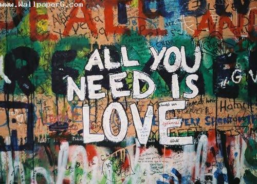 All you need is love