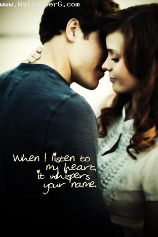 Listen to my heart it wisper you