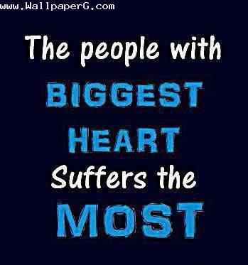 Download Suffers the most - Heart touching love quote for your mobile cell  phone