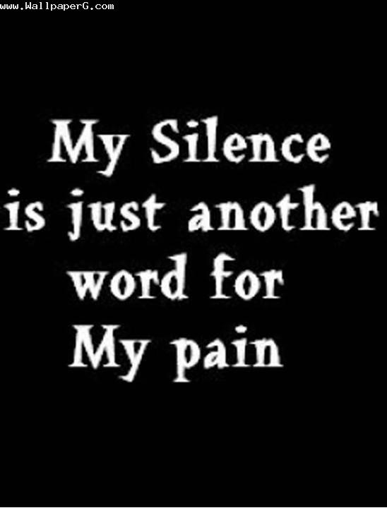 My silence