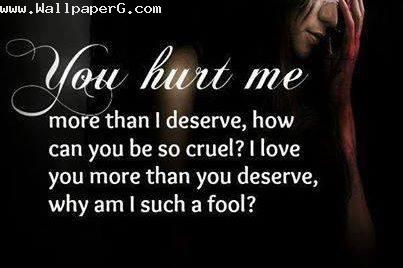 You hurt me 1