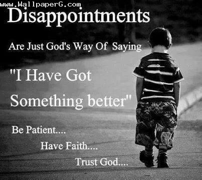 Disappointments