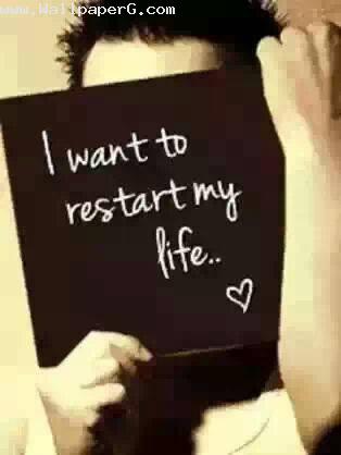 Want to restart