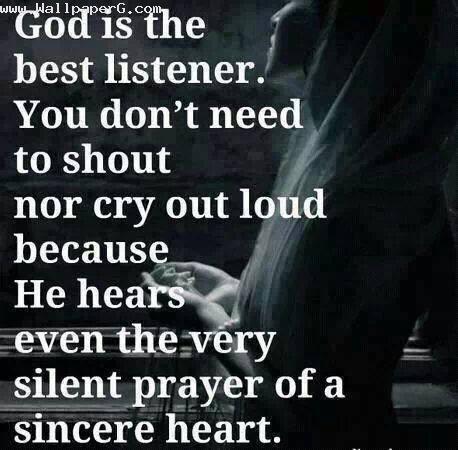 God is the best listener