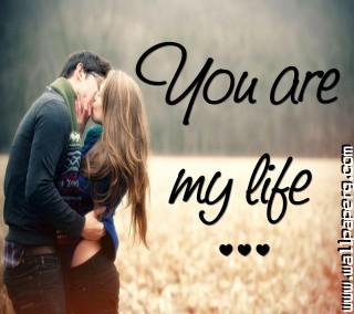 You are my life and everything