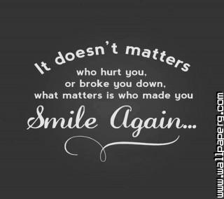 Smile again