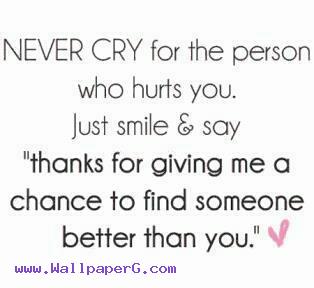 Never cry