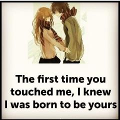 I was born to be yours love quote