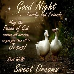 Goodnight family and friends