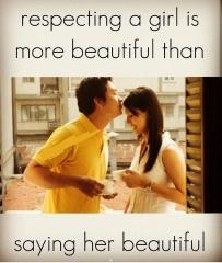 Respecting a girl is more