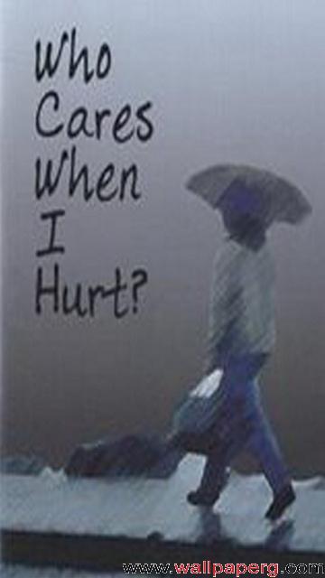 Who care when i hurt