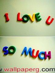 I love u so much
