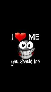 I love me