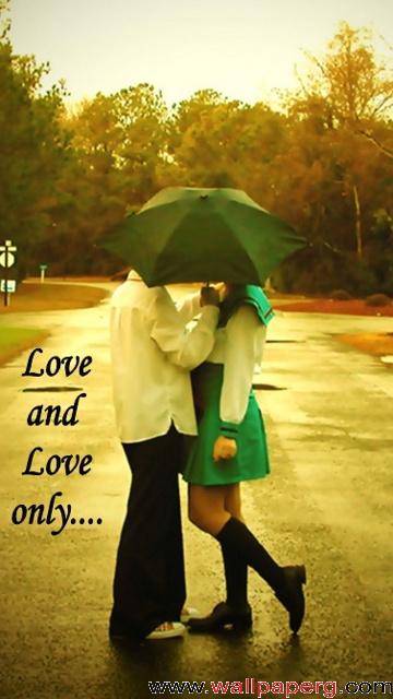 Love and love only