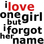 I love one girl
