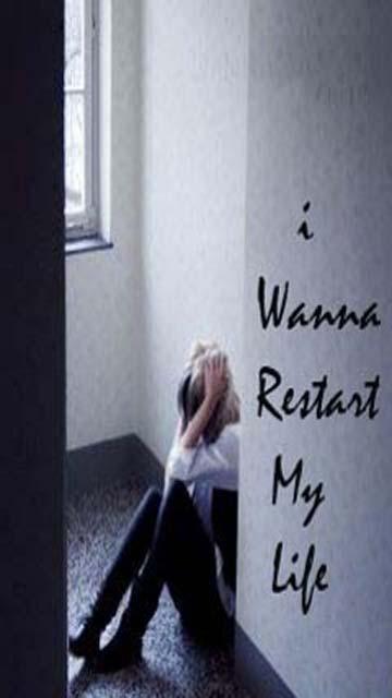 Wanna restart