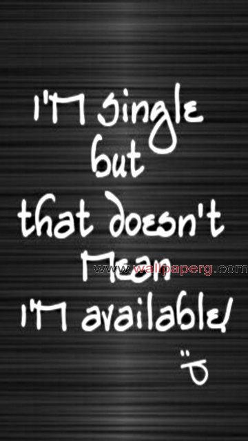 Single but not available 