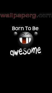 Born to be awesome