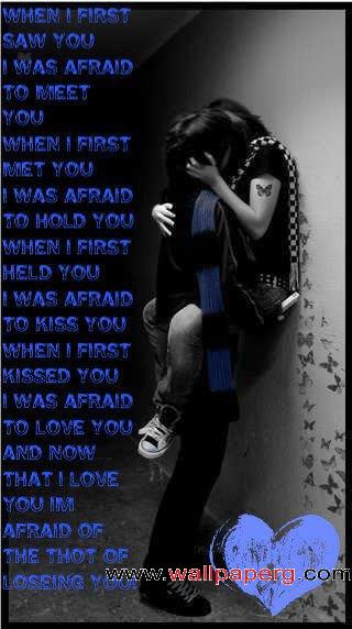 Afraid of loosing you