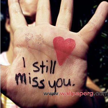 I still miss you