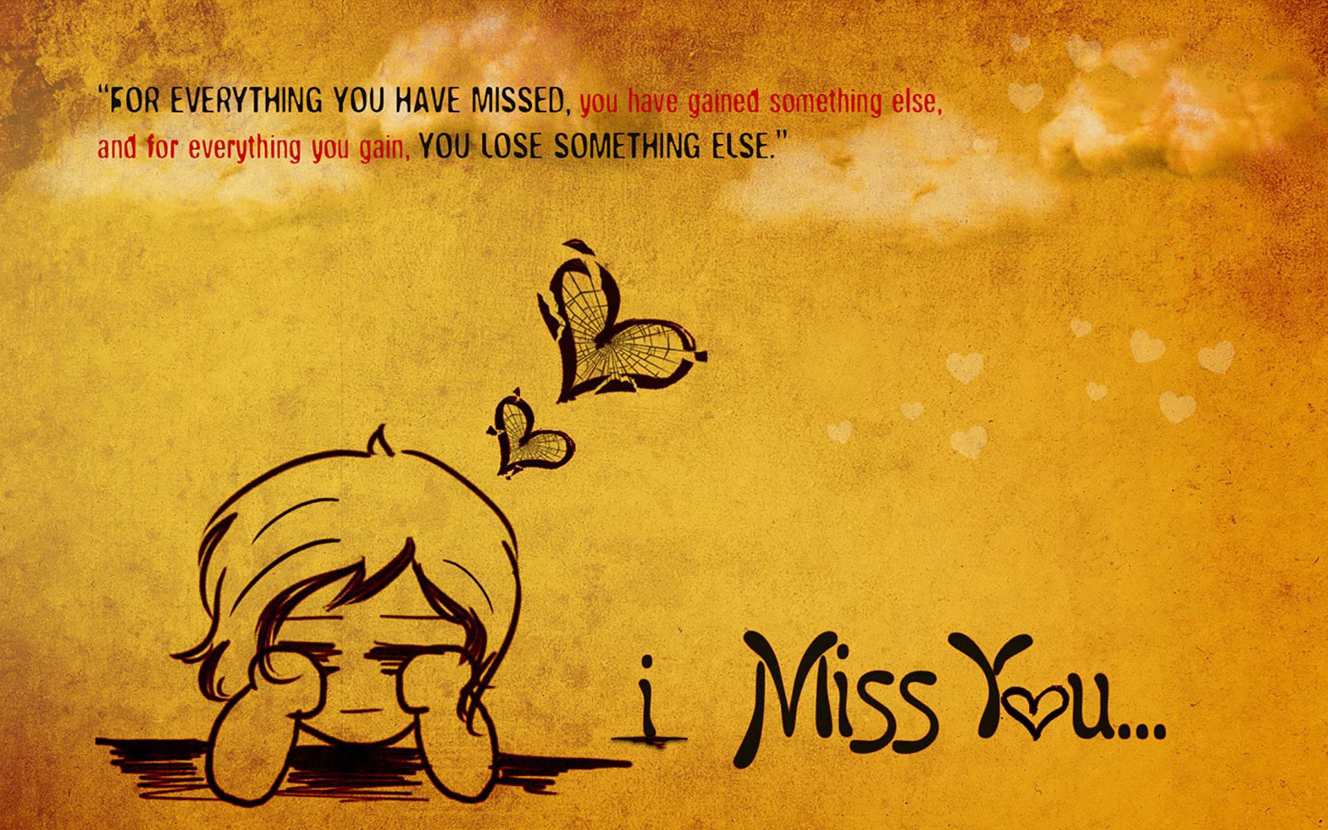 Download I miss you sad wallpaper quote - Love and emotion for your mobile  cell phone